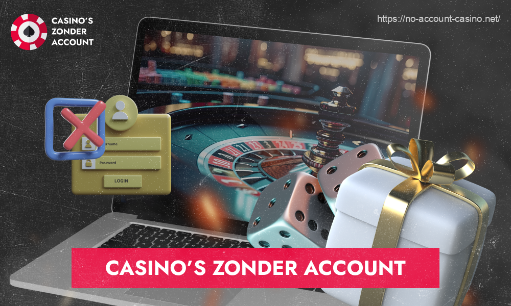 Een gok account aanmaken kan soms vervelend zijn, dus een casino zonder account is een geweldige optie