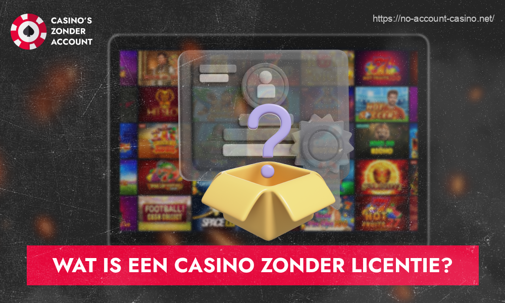 Een casino zonder licentie is een goksite zonder licentie in het land waar je je bevindt